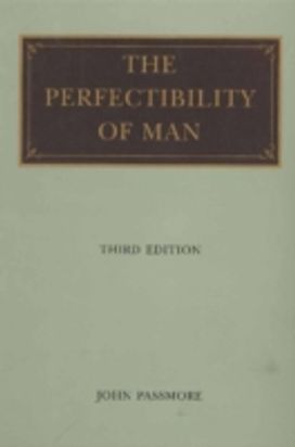 Perfectibility of Man, 3rd Edition