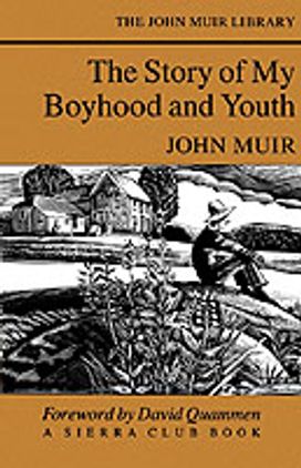 The Story of My Boyhood and Youth