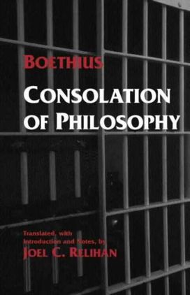 Consolation of Philosophy Consolation of Philosophy