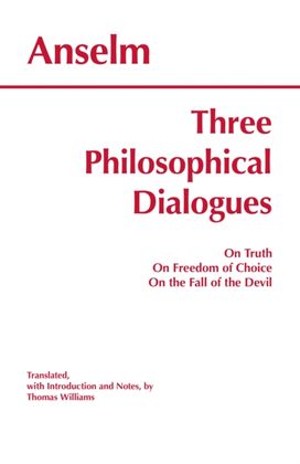 Three Philosophical Dialogues Three Philosophical Dialogues
