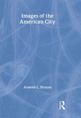 Images of the American City