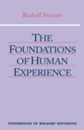 Foundations of Human Experience