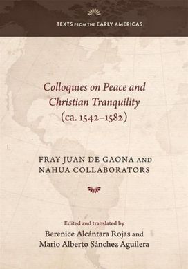 Colloquies on Peace and Christian Tranquility (ca. 1542-1582) Colloquies on Peace and Christian Tranquility (ca. 1542-1582)