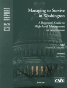 Managing to Survive in Washington