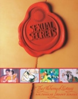 Sexual Secrets: Twentieth Anniversary Edition Sexual Secrets: Twentieth Anniversary Edition