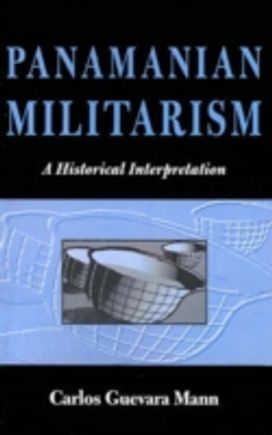 Panamanian Militarism Panamanian Militarism