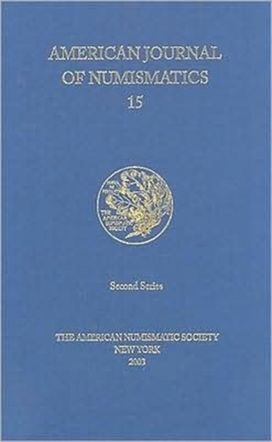 American Journal of Numismatics, Volume 15