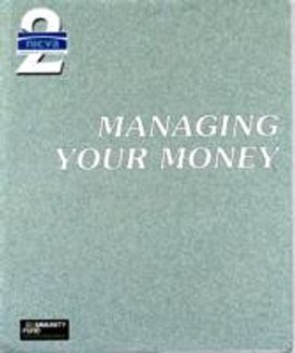 Managing Your Money Managing Your Money