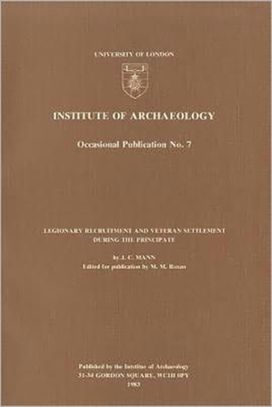 Legionary Recruitment and Veteran Settlement During the Principate
