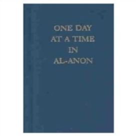 One Day at a Time in Al-Anon One Day at a Time in Al-Anon