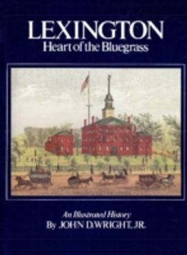 Lexington Heart of the Bluegrass Lexington Heart of the Bluegrass
