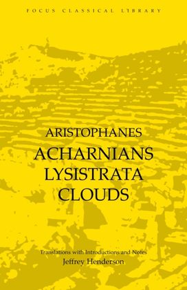 Acharnians, Lysistrata, Clouds Acharnians, Lysistrata, Clouds