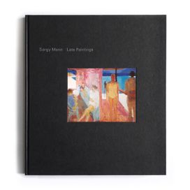 Sargy Mann, Late Paintings Sargy Mann, Late Paintings