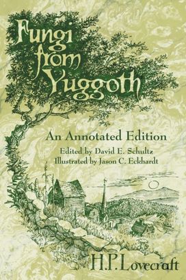 Fungi from Yuggoth Fungi from Yuggoth