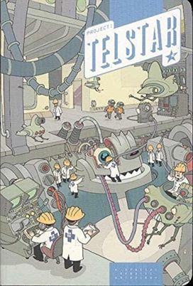 Project: Telstar: an Anthology Devoted to Robots and Space
