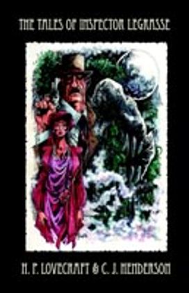 Tales of Inspector Legrasse Tales of Inspector Legrasse