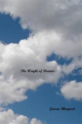 The Weight of Dreams