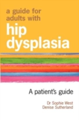 Guide for Adults with Hip Dysplasia