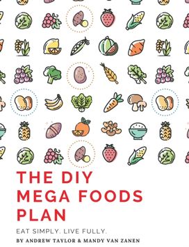 Diy Mega Foods Plan