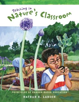 Teaching in Nature's Classroom Teaching in Nature's Classroom