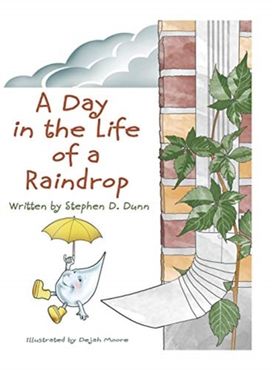 Day in the Life of a Raindrop Day in the Life of a Raindrop