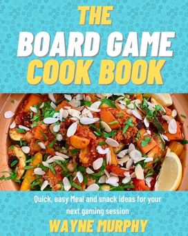 Board Game Cook Book