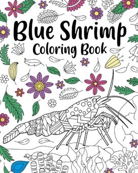 Blue Shrimp Coloring Book Blue Shrimp Coloring Book