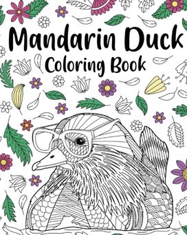 Mandarin Duck Coloring Book Mandarin Duck Coloring Book