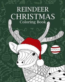 Reindeer Christmas Coloring Book Reindeer Christmas Coloring Book