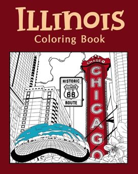 Illinois Coloring Book Illinois Coloring Book