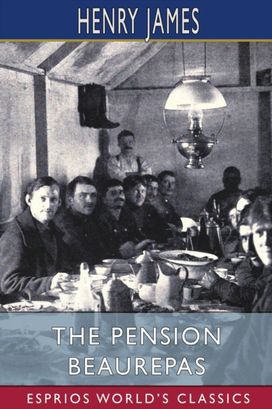 Pension Beaurepas (Esprios Classics)