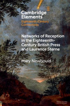 Networks of Reception in the Eighteenth-Century British Press and Laurence Sterne