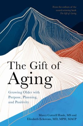 Gift of Aging Gift of Aging