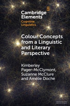 Colour Concepts from a Linguistic and Literary Perspective Colour Concepts from a Linguistic and Literary Perspective