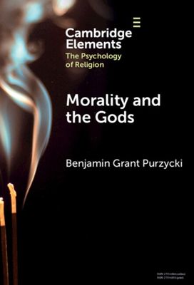Morality and the Gods Morality and the Gods