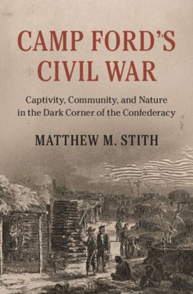 Camp Ford's Civil War Camp Ford's Civil War