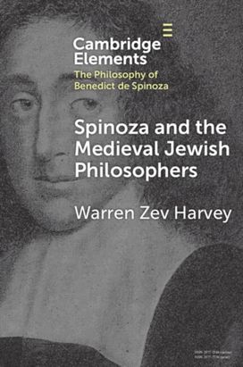 Spinoza and the Medieval Jewish Philosophers Spinoza and the Medieval Jewish Philosophers