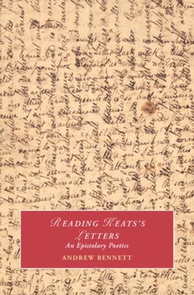 Reading Keats's Letters