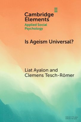 Is Ageism Universal? Is Ageism Universal?