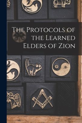 Protocols of the Learned Elders of Zion