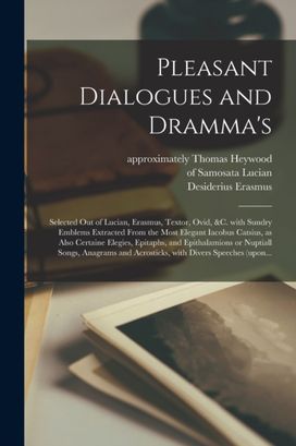 Pleasant Dialogues and Dramma's Pleasant Dialogues and Dramma's
