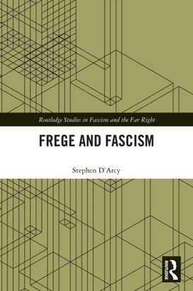 Frege and Fascism Frege and Fascism