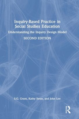 Inquiry-Based Practice in Social Studies Education Inquiry-Based Practice in Social Studies Education