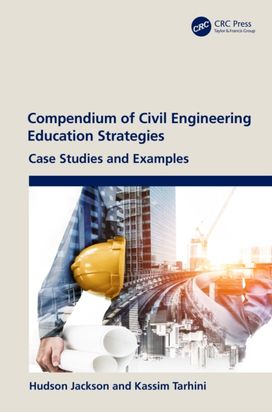 Compendium of Civil Engineering Education Strategies Compendium of Civil Engineering Education Strategies