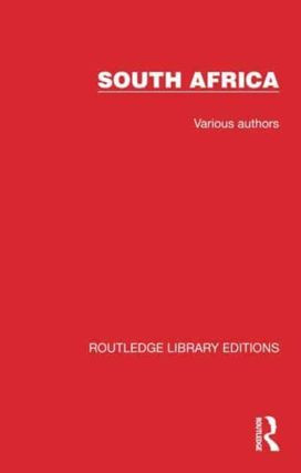 Routledge Library Editions: South Africa Routledge Library Editions: South Africa