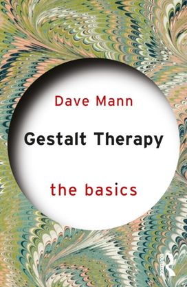 Gestalt Therapy Gestalt Therapy