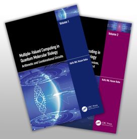 Multiple-Valued Computing in Quantum Molecular Biology, Two-Volume Set Multiple-Valued Computing in Quantum Molecular Biology, Two-Volume Set