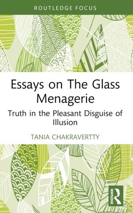 Essays on The Glass Menagerie