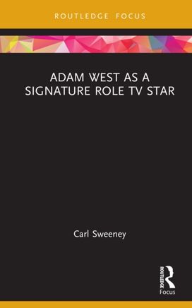 Adam West as a Signature Role TV Star Adam West as a Signature Role TV Star