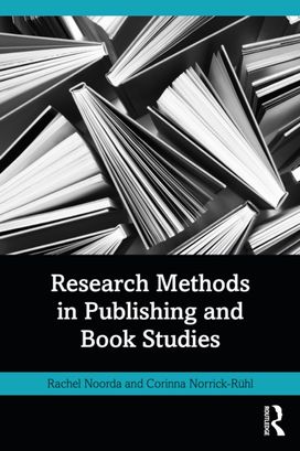 Research Methods in Publishing and Book Studies